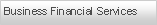 Text Box: Business Financial Services